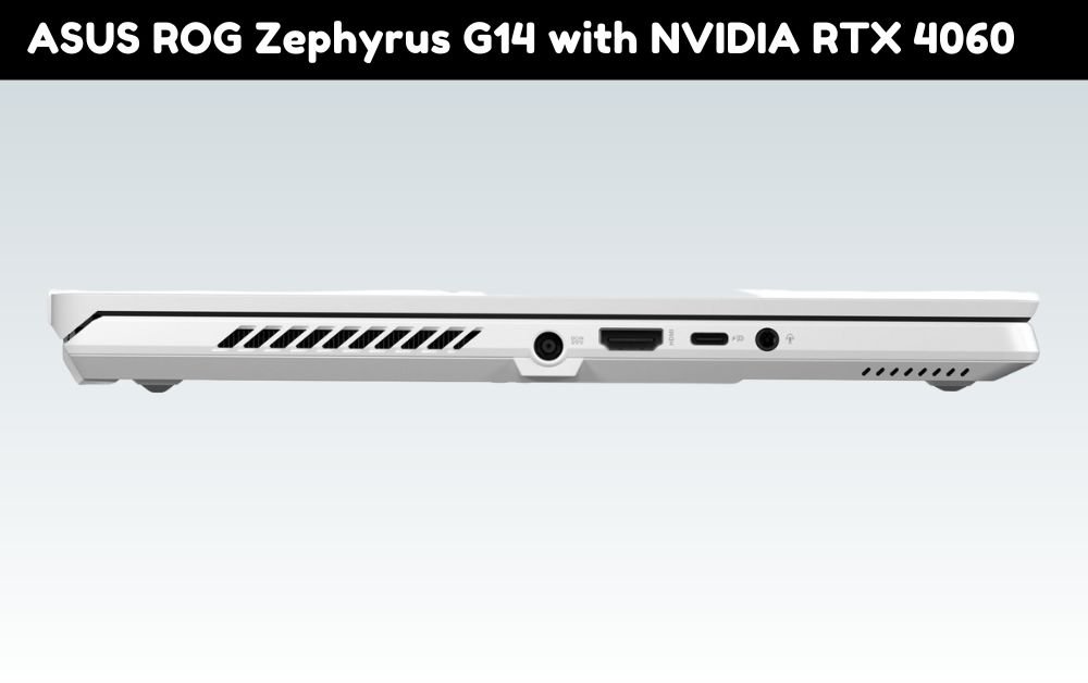 ASUS ROG Zephyrus G14 with NVIDIA RTX 4060