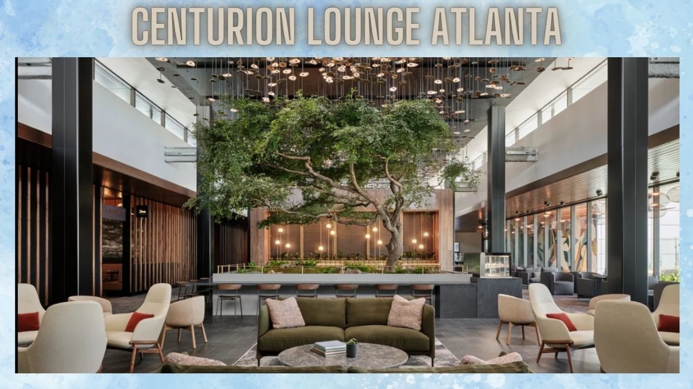 Centurion Lounge Atlanta: Access, Features & Future Plans