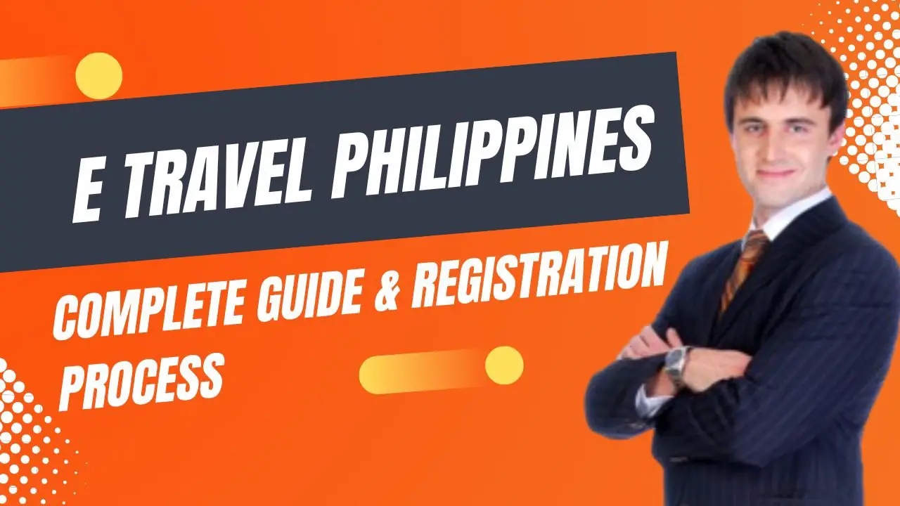 E Travel Philippines: Complete Guide & Registration Process