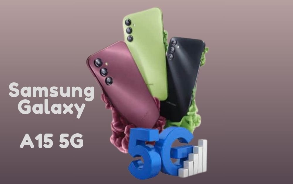 Samsung Galaxy A15 5G: Key Features & Buying Guide