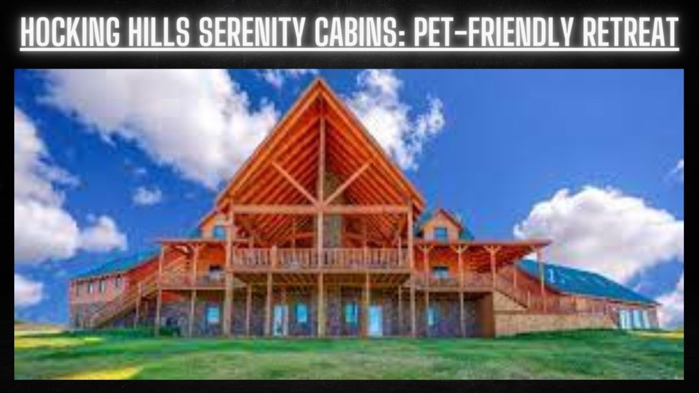 Pet Friendly Cabins in Hocking Hills