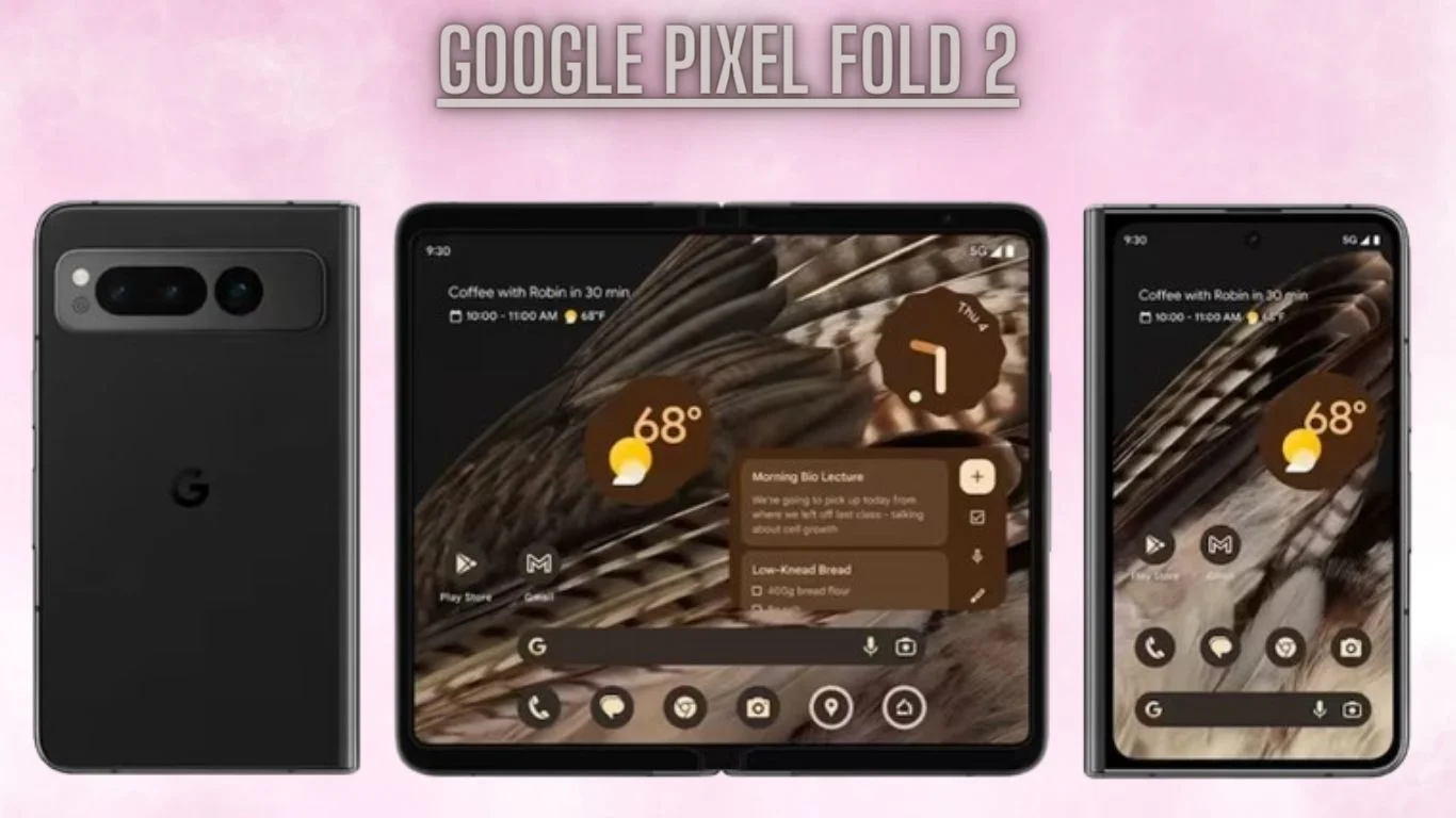 Google Pixel Fold 2: Key Features and Buying Guide